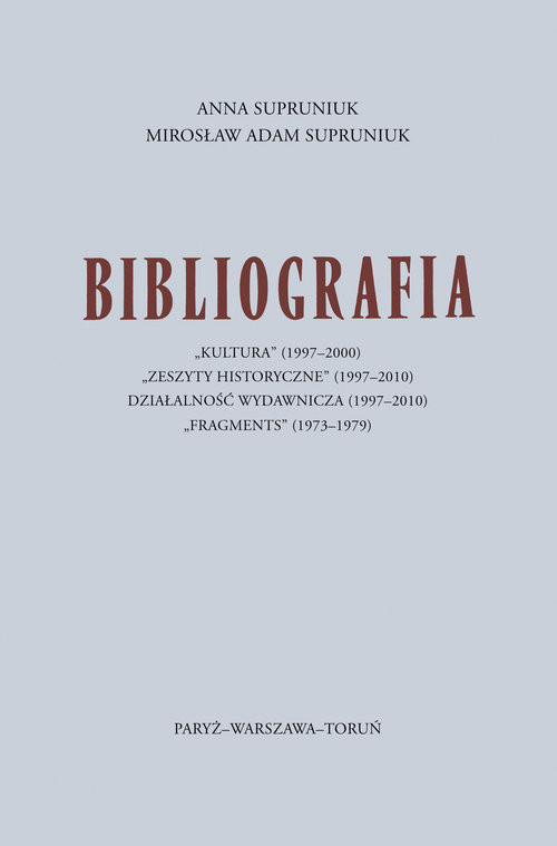 okładka Bibliografia "Kultura" (1997-2000) książka | Anna Supruniuk, Mirosław Adam Supruniuk Supruniuk