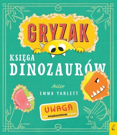 okładka Gryzak Księga dinozaurów książka | Emma Yarlett