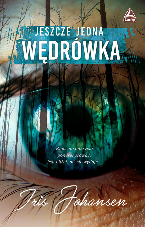 okładka Jeszcze jedna wędrówka książka | Iris Johansen