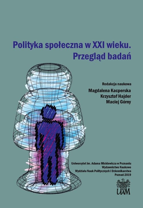 okładka Polityka społeczna w XXI wieku Przegląd badań książka
