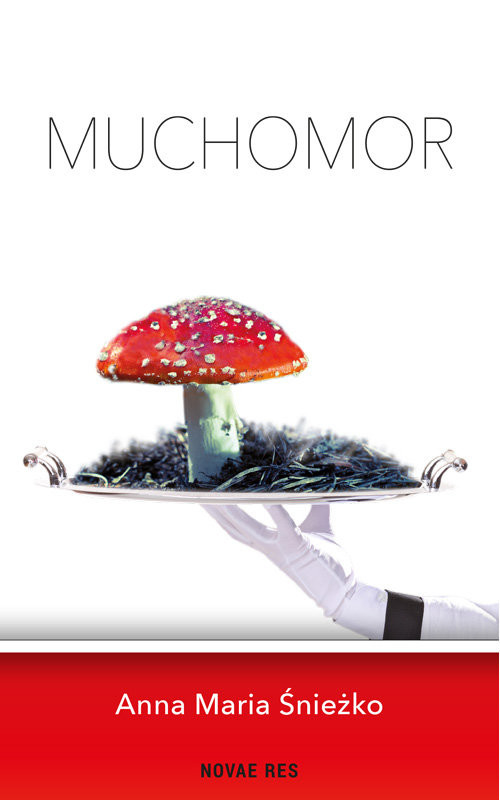 okładka Muchomor książka | Anna Maria Śnieżko