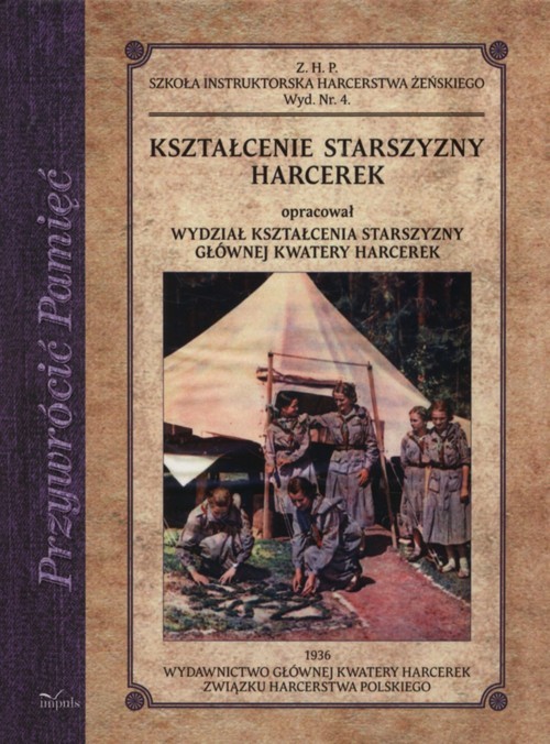 okładka Kształcenie starszyzny harcerek książka