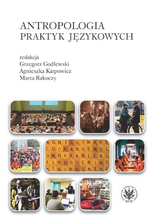 okładka Antropologia praktyk językowych książka