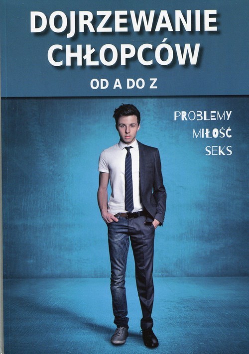 okładka Dojrzewanie chłopców od A do Z książka | Ewa Stompor