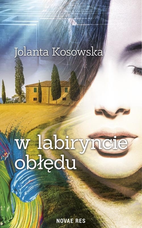 okładka W labiryncie obłędu książka | Jolanta Kosowska