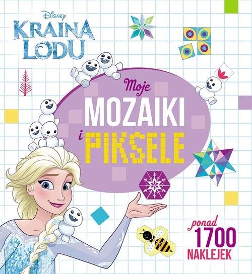 okładka Kraina Lodu Moje mozaiki i piksele książka
