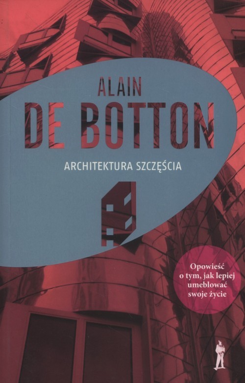 okładka Architektura szczęścia książka | Alain De Botton