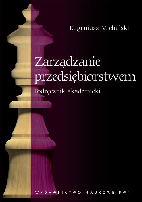 okładka Zarządzanie przedsiębiorstwem Podręcznik akademicki książka | Eugeniusz Michalski