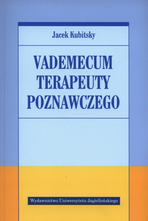 okładka Vademecum terapeuty poznawczego książka | Jacek Kubitsky