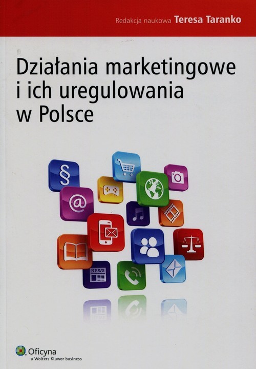 okładka Działania marketingowe i ich uregulowania w Polsce książka