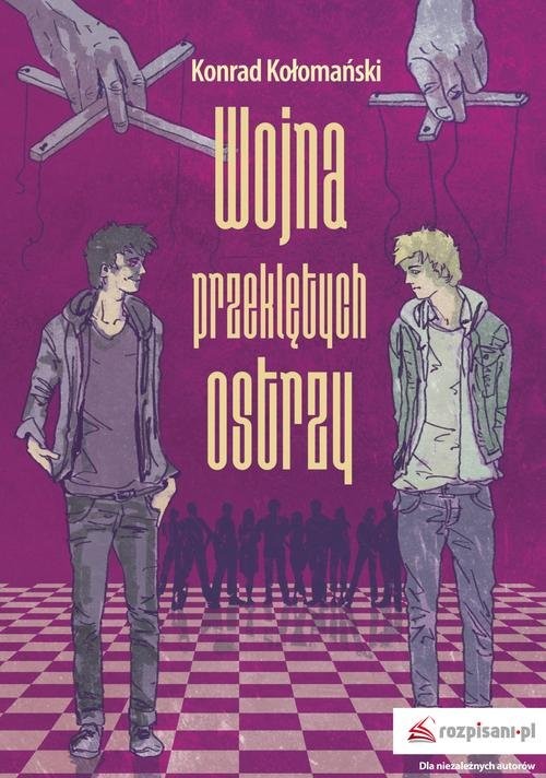 okładka Wojna przeklętych ostrzy książka | Konrad Kołomański
