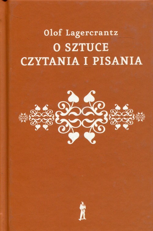 okładka O sztuce czytania i pisania książka | Lagercrantz Olof