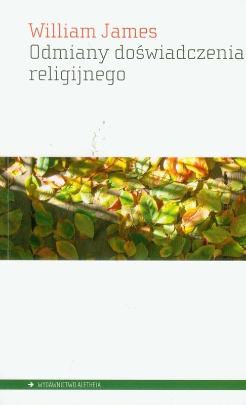 okładka Odmiany doświadczenia religijnego książka | William James