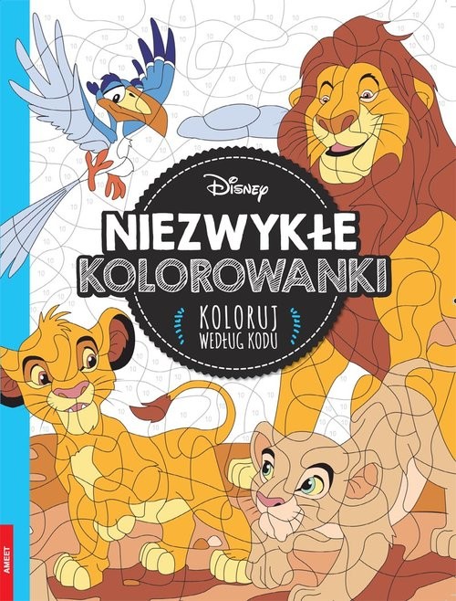 okładka Disney Classic Niezwykłe kolorowanki. Koloruj według kodu książka