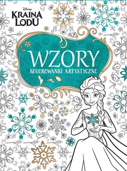 okładka Kraina Lodu Wzory Kolorowanki artystyczne książka