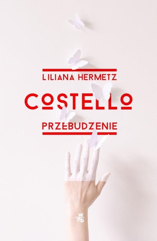 okładka Costello Przebudzenie książka | Hermetz Liliana