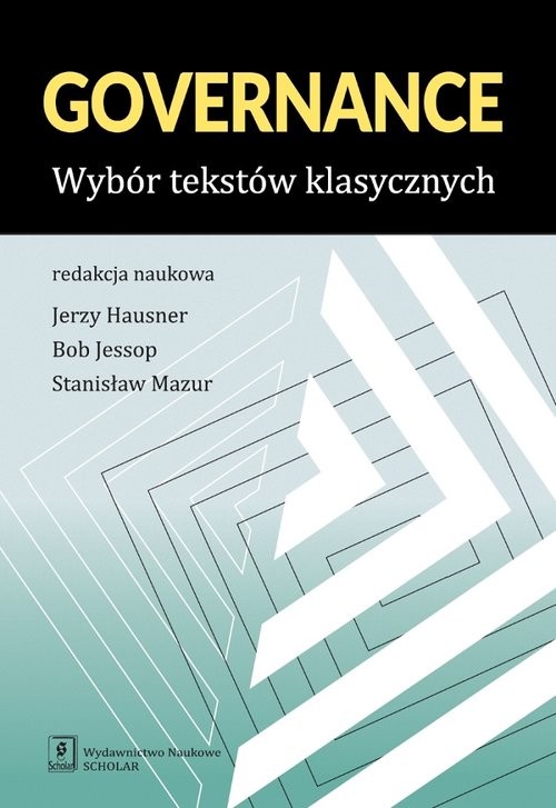 okładka Governance Wybór tekstów klasycznych książka | Jerzy Hausner, Bob Jessop, Stanisław Mazur