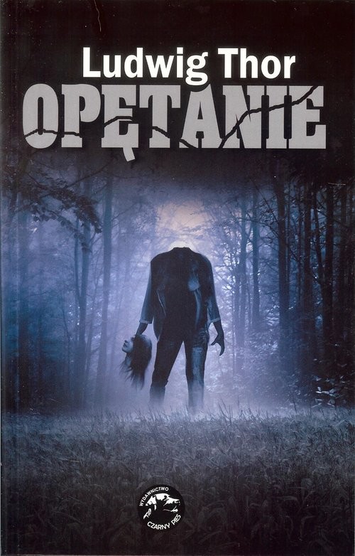 okładka Opętanie książka | Ludwig Thor