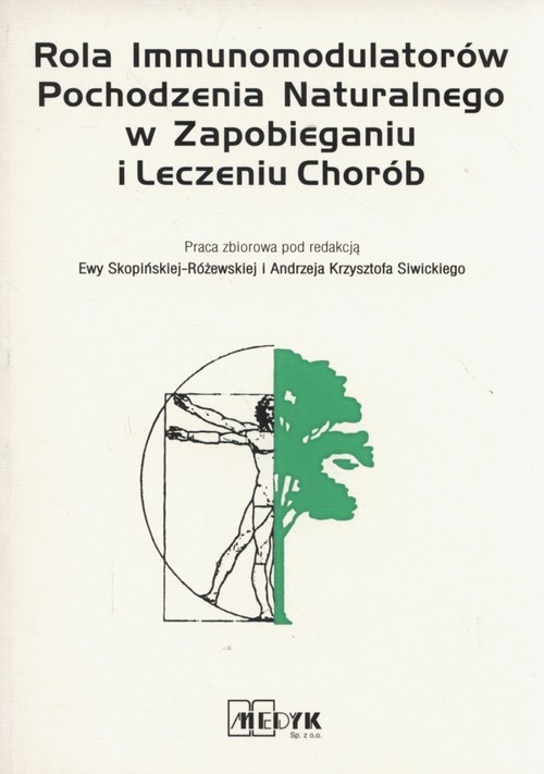 okładka Rola Immunomodulatorów Pochodzenia Naturalnego w Zapobieganiu i Leczeniu Chorób książka