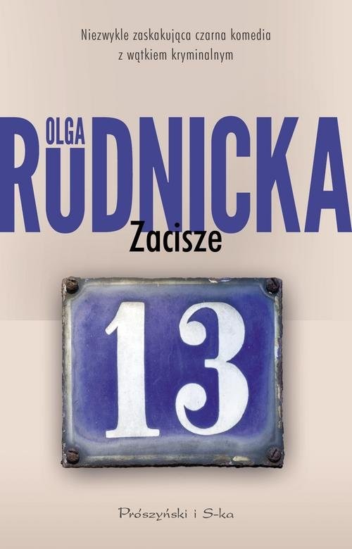 okładka Zacisze 13 książka | Olga Rudnicka