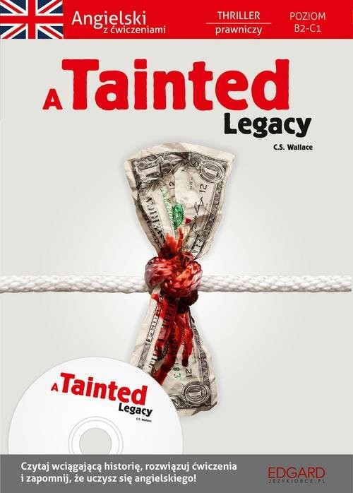 okładka A Tainted Legacy książka | C. S. Wallace