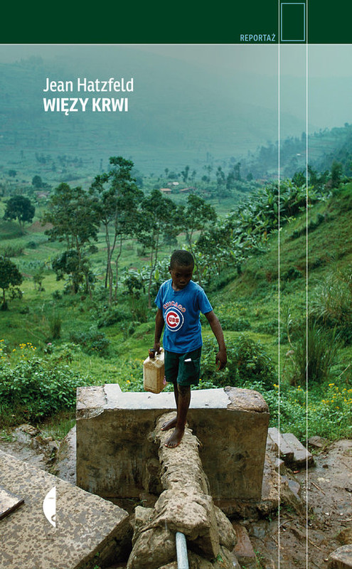 okładka Więzy krwi książka | Jean Hatzfeld