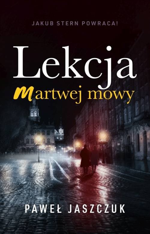 okładka Lekcja martwej mowy książka | Paweł Jaszczuk