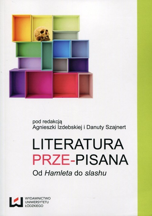 okładka Literatura prze-pisana Od Hamleta do slashu książka