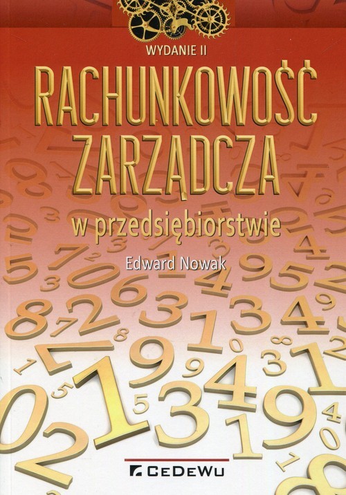 okładka Rachunkowość zarządcza w przedsiębiorstwie książka | Edward Nowak