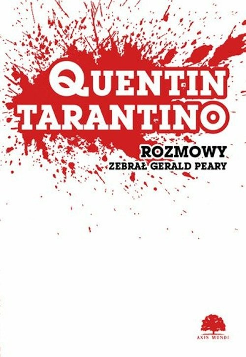 okładka Quentin Tarantino Rozmowy książka | Gerald Peary
