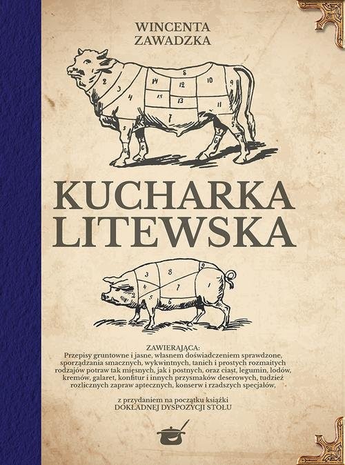 okładka Kucharka litewska książka | Wincentyna Zawadzka