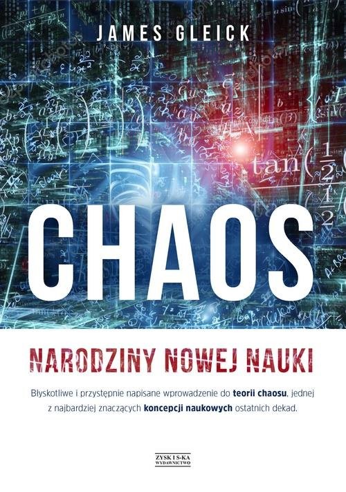 okładka Chaos Narodziny nowej nauki książka | James Gleick
