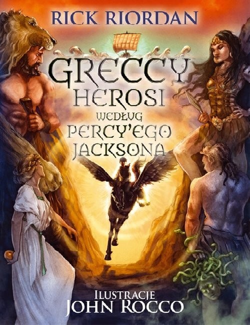 okładka Greccy Herosi według Percy''ego Jacksona książka | Rick Riordan