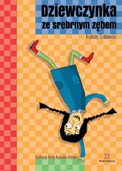 okładka Dziewczynka ze srebrnym zębem książka | Andrzej Grabowski