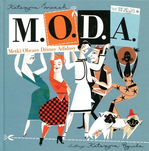 okładka MODA. Metki Obcasy Dżinsy Adidasy książka | Świeżak Katarzyna