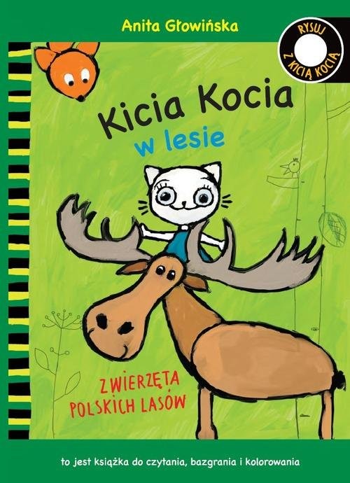 okładka Kicia Kocia w lesie. Zwierzęta polskich lasów. Kolorowanka książka | Anita Głowińska