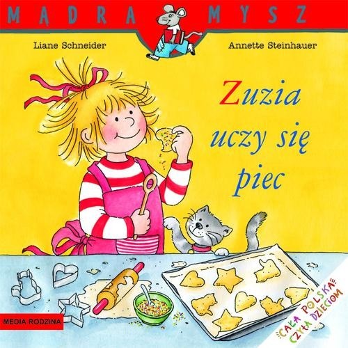 okładka Zuzia uczy się piec książka | Schneider Liane