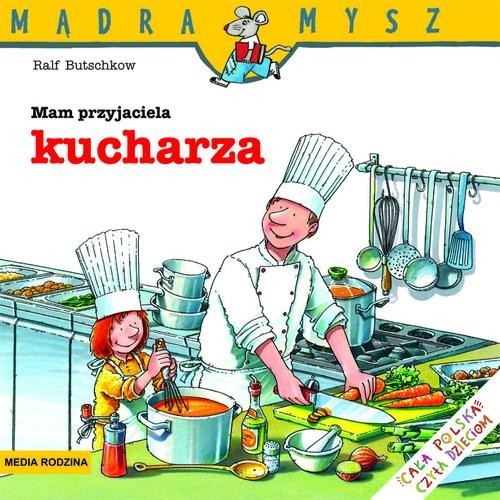 okładka Mam przyjaciela kucharza książka | Butschkow Ralf