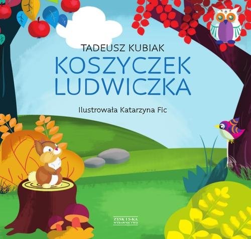 okładka Koszyczek Ludwiczka książka | Tadeusz Kubiak