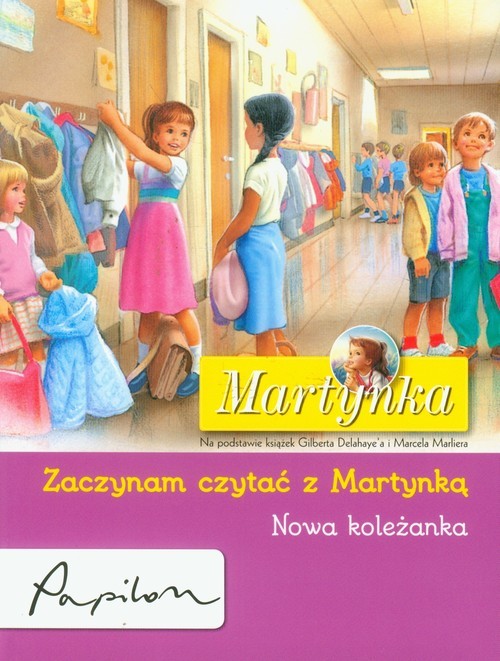 okładka Martynka Zaczynam czytać z Martynką Nowa koleżanka książka | Gilbert Delahaye