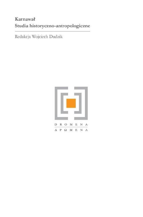 okładka Karnawał Studia historyczno antropologiczne książka