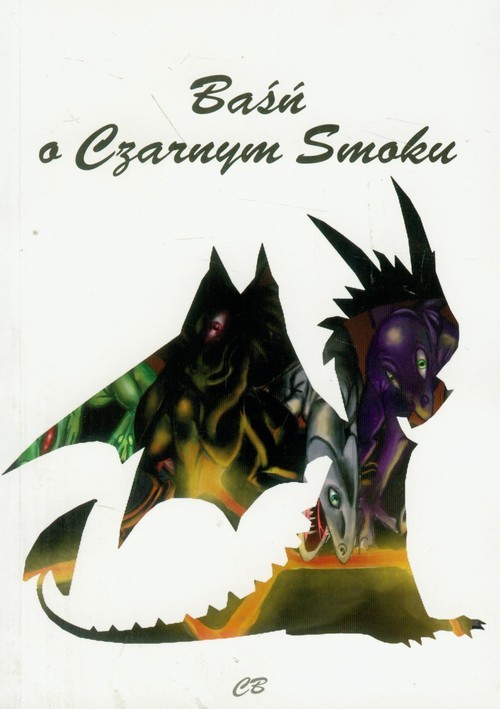 okładka Baśń o Czarnym Smoku książka | Parfianowicz Katarzyna