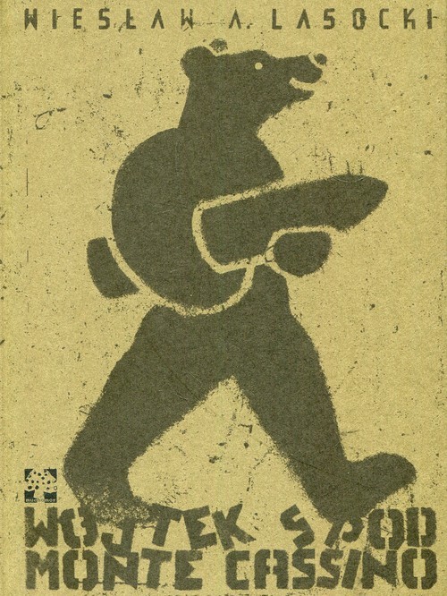 okładka Wojtek spod Monte Cassino książka | Wiesław A. Lasocki