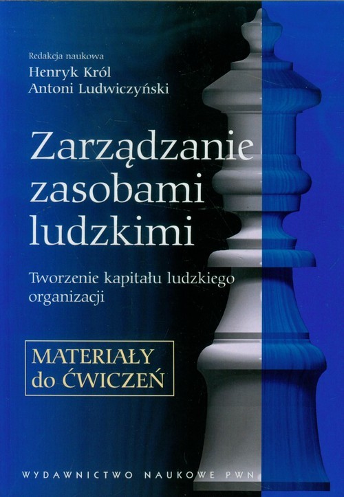 okładka Zarządzanie zasobami ludzkimi Materiały do ćwiczeń Tworzenie kapitału ludzkiego organizacji. książka