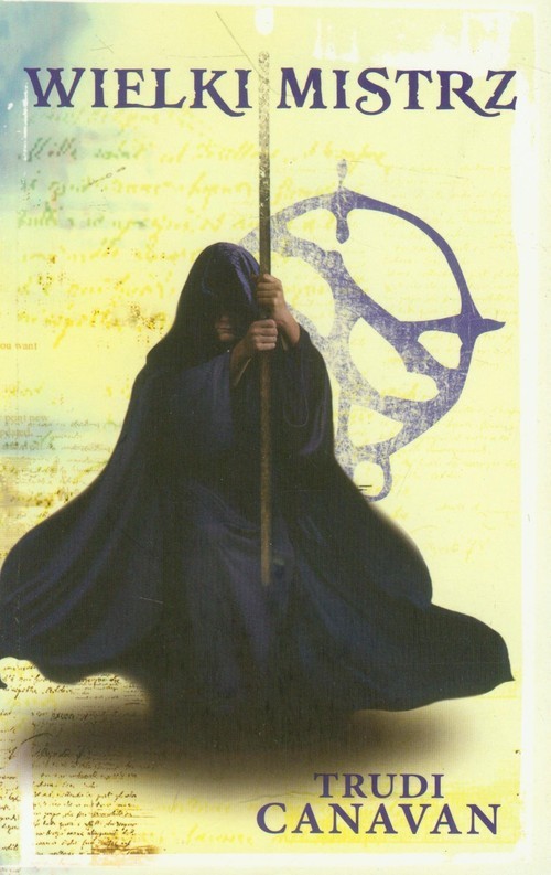 okładka Wielki mistrz Trylogia Czarnego Maga 3 książka | Trudi Canavan