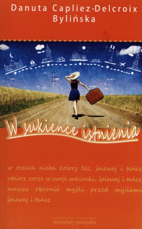 okładka W sukience istnienia książka | Danuta Capliez-Delcroix Bylińska