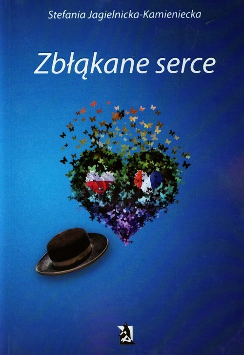 okładka Zbłąkane serce książka | Jagielnicka-Kamieniecka Stefania
