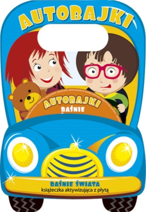 okładka Auto bajki Baśnie świata Książeczka aktywizująca z płytą książka