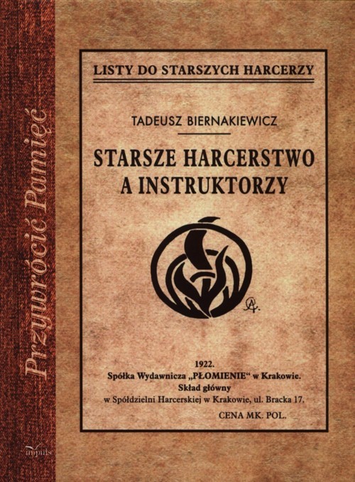 okładka Starsze harcerstwo a instruktorzy książka | Tadeusz Biernakiewicz