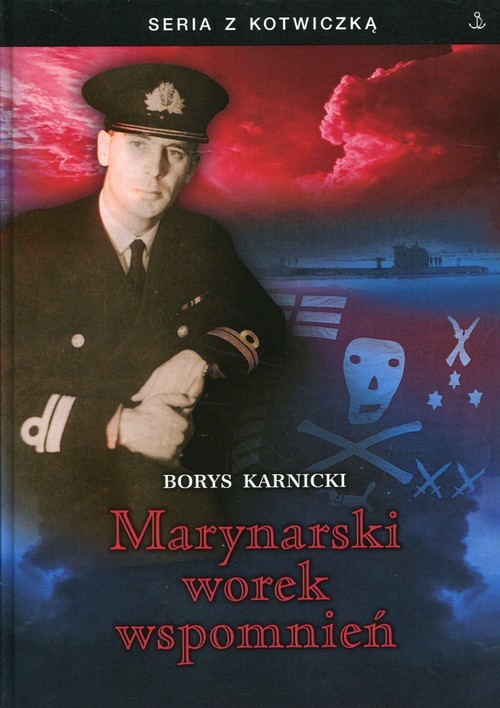 okładka Marynarski worek wspomnień książka | Karnicki Borys